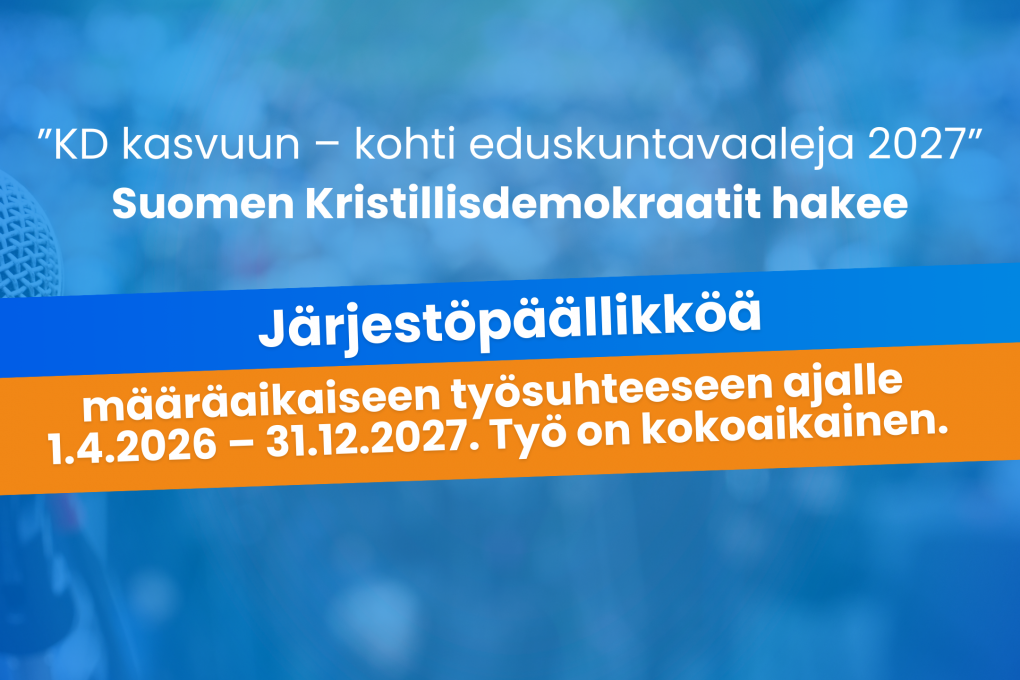Puolue hakee järjestöpäällikköä määräaikaiseen työsuhteeseen ajalle 1.4.2026 – 31.12.2027